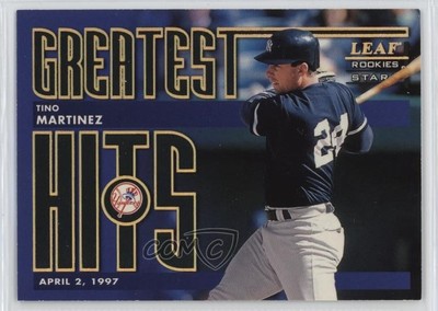 1998 Leaf Rookies & Stars Greatest Hits /2500 Tino Martinez #11