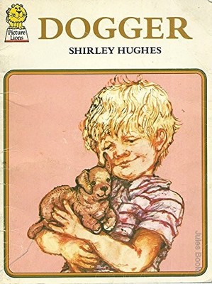 Dogger (Picture Lions S.) by Hughes, Shirley 0006614647 FREE Shipping
