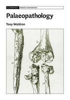 Palaeopathology | Tony Waldron | Taschenbuch | Kartoniert / Broschiert | 2015