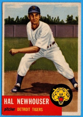 1953 Topps John Hal Newhouser #228 High No. EX-EXMT front, paper peel on back