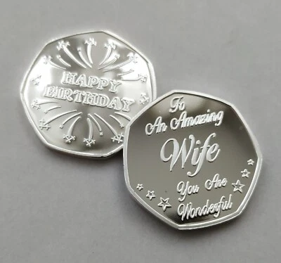 "To An Amazing Wife" Happy Birthday - Coin / Gift / Metal Present