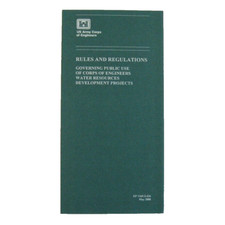 Army Corps of Engineers Rules and Regulations Public Use of Water Resources