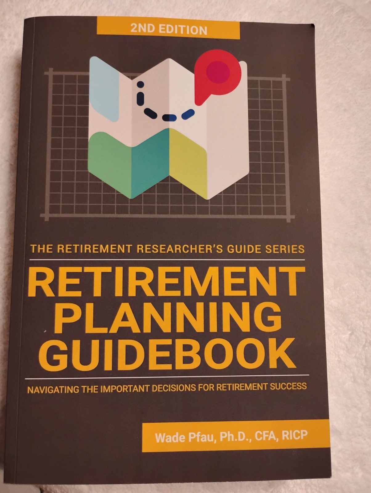 Retirement Planning Guidebook: Navigating The Important Decisions For Retirement