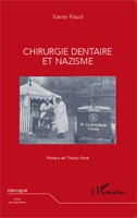 Xavier Riaud | Chirurgie Dentaire Et Nazisme | Taschenbuch | FranzöSisch (2024)