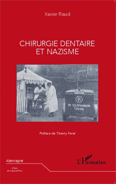 Xavier Riaud | Chirurgie Dentaire Et Nazisme | Taschenbuch | FranzöSisch (2024)-image
