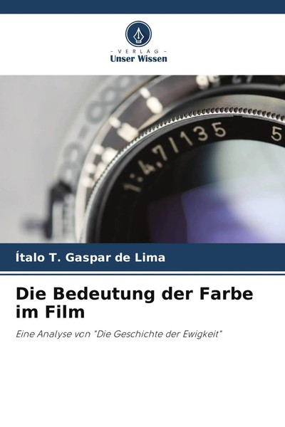 ÍTalo T. Gaspar De Lima | Die Bedeutung Der Farbe Im Film | Taschenbuch (2023)-image
