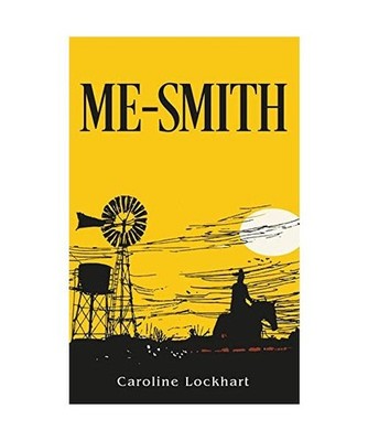 'Me-Smith', Caroline Lockhart