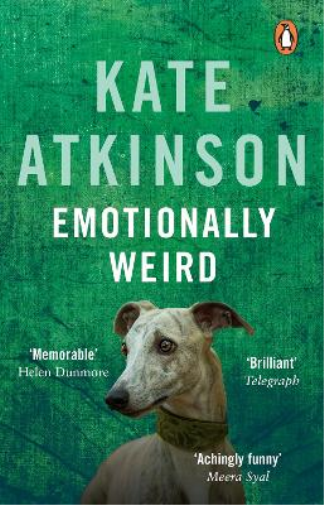 Kate Atkinson Emotionally Weird (Tascabile)