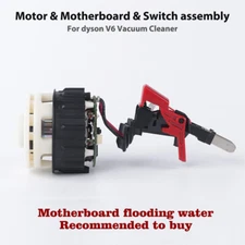 NEW motor ＆ motherboard ＆ Switch assembly For Dyson V6 Vacuum Cleaner Part
