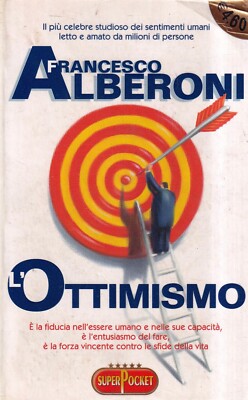 L'Optimismo - Alberoni - Rizzoli - 1. Auflage - SuperPocket - Juni 1994 -