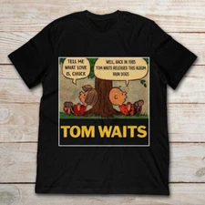 Tom Waits Tell Me What Love Is Chuck Back In 1895 Tom Waits S-4Xl s