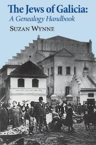 Suzan Wynne The Jews of Galicia (Tascabile)