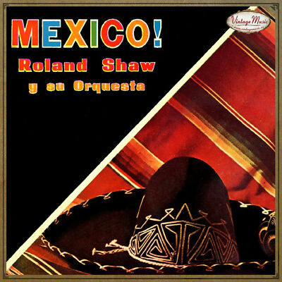 ROLAND SHAW AND HIS ORCHESTRA CD Vintage Dance Orchestra / Cielito Lindo