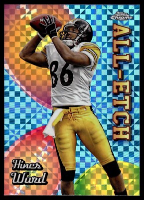 2024 Topps Chrome All Etch X-fractors #CAEHW Hines Ward