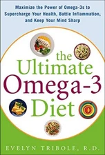 Ultimate Omega-3 Diet by Tribole, Evelyn  New 9780071469869 Fast Free Shipping-
