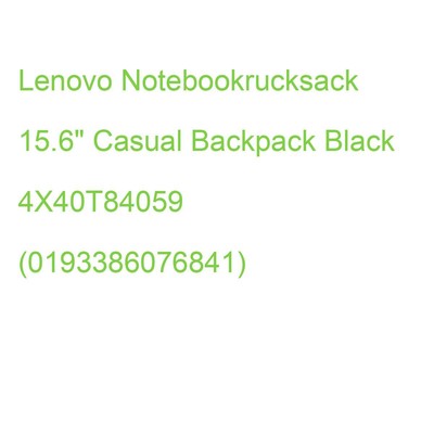 Lenovo Notebookrucksack 15.6'' Casual Backpack Black 4X40T84059 (0193386076841)