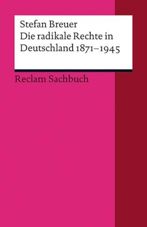 Thumbnail - Die Radikale Rechte In Deutschland 1871-1945 | Eine Politische