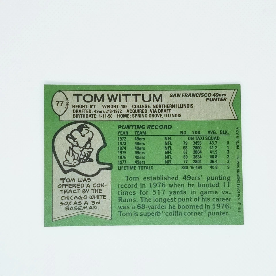 1978 Topps #77 Tom Wittum San Francisco 49ers Punter NFL Card Northern Illinois - Image 2 of 2
