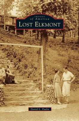 Daniel L. Paulin | Lost Elkmont | Buch | Englisch (2015) | Gebunden