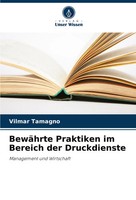 Vilmar Tamagno | BewäHrte Praktiken Im Bereich Der Druckdienste | Taschenbuch