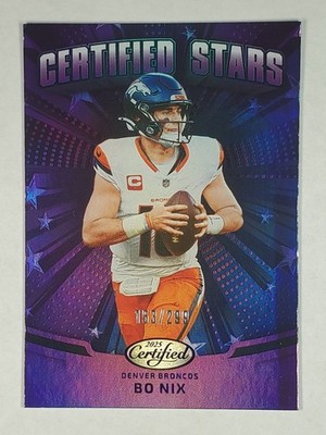 Bo Nix 2025 Panini Certified Stars Mirror Purple CST-BNX Denver Broncos /299