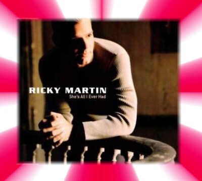 RICKY MARTIN / She`s All I Ever Had / Maxi-Single / CD