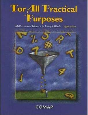 For All Practical Purposes: Mathematical Literacy in Today's World by Comap