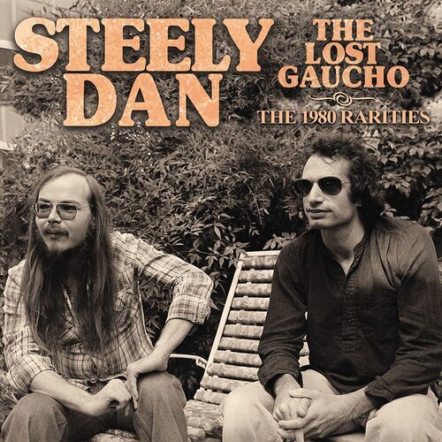 Steely Dan : The Lost Gaucho: The 1980 Rarities CD (2022) ***NEW