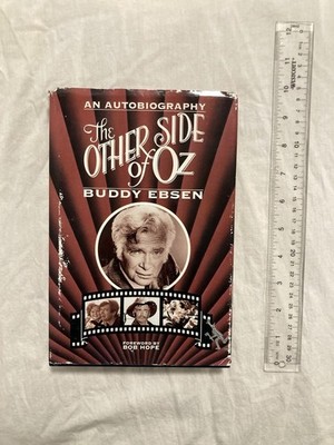 The Other Side of Oz by Buddy Ebsen, Hardcover 1993 Vintage Autobiography - READ