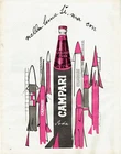 In the Moon yes but with Campari ORIGINAL ADVERTISING F. Marangolo 60s missiles!