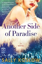 Another Side of Paradise: A Novel by Koslow, Sally