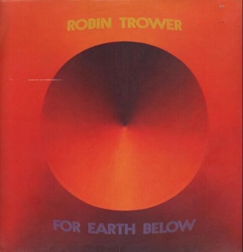 Robin Trower For Earth Below Chrysalis Vinyl LP - 第 1/1 張圖片