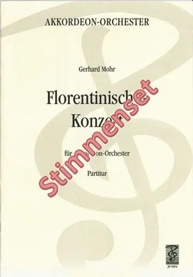 Florentinisches Konzert | Gerhard Mohr | Stimmensatz | EAN 9790201415543