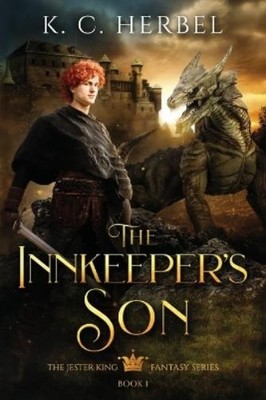 K C Herbel The Innkeeper's Son (Taschenbuch) Jester King Fantasy