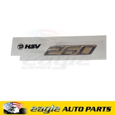 HSV VY Engine Power Badge " 260 " Left Hand Side # E08-020609B8