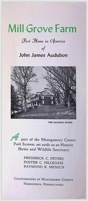 Mill Grove Audubon PA Brochure Montgomery Co History 1960s John James Audubon
