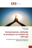 Adama Coulibaly (U. A.) | Connaissances, Attitudes Et Pratiques En MatièRe De...