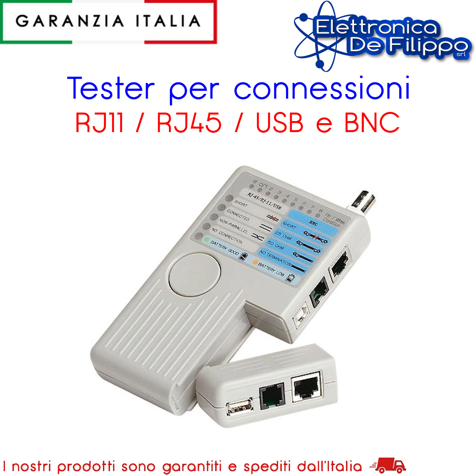 TESTER PER CONNESSIONI RJ11 / RJ45 / USB E BNC
