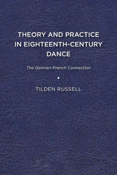 Tilden Russell | Theory And Practice In Eighteenth-Century Dance | Taschenbuch-image