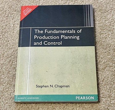 The Fundamentals Of Production Planning And Control