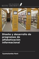 Syamalamba Rani | DiseñO Y Desarrollo De Programas De AlfabetizacióN...