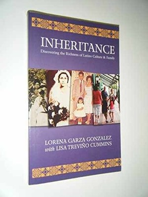 Inheritance: Discovering the - Paperback, by Gonzalez Lorena Garza; - Very Good