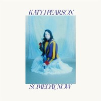 Vinile - Katy J Pearson - Someday, Now - Heavenly Recordings -D- Neu