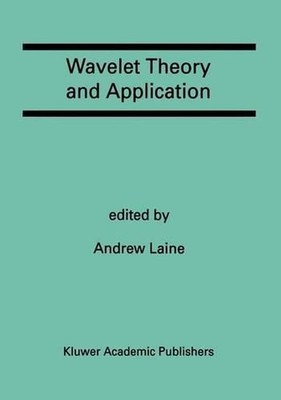 Wavelet Theory and Application: A Special Issue of the Journal of Mathematical I