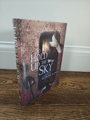 Hold up the Sky, von Cixin Liu (signiert, nummeriert, unterirdisch)