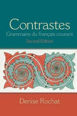 Contrastes: Grammaire du franÃ§ais courant (2nd Edition) - Spiral-bound - GOOD