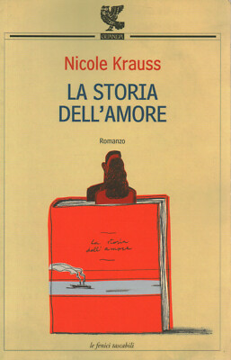 La storia dell'amore - Nicole Krauss (Ugo Guanda Editore) [2005]