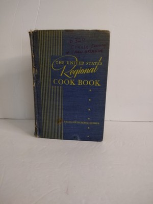 Vintage 1947 The United States Regional Cookbook Culinary Arts Institute