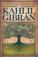 Kahlil Gibran | Collected Works Of Kahlil Gibran (Grapevine Edition) | Buch