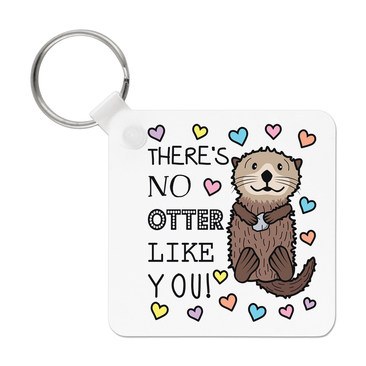 There's No Otter Like You Keyring Key Chain Funny Valentines Day Girlfriend